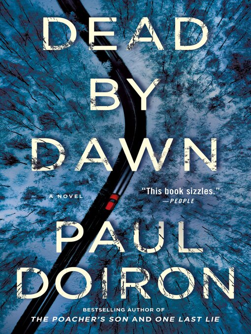 Title details for Dead by Dawn by Paul Doiron - Available